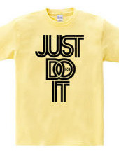 JUST DO IT / type2