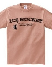 Ice Hockey How big you play tees