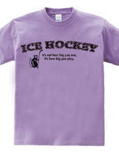 Ice Hockey How big you play tees