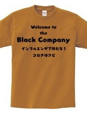 Welcome to the Black Company