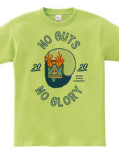 NO GUTS NO GLORY_D