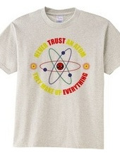 Never trust an atom