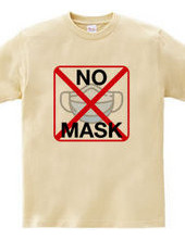 NO MASK