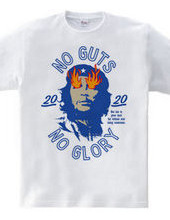 NO GUTS NO GLORY_E