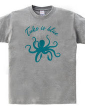 Tako is blue