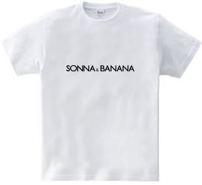 SONNNA＆BANANA