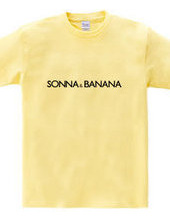 SONNNA＆BANANA