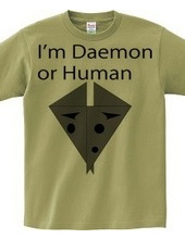 I'm Daemon or Human (Color 2)