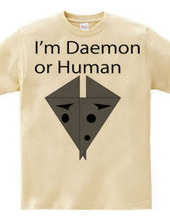 I'm Daemon or Human (Color 2)