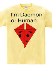 I'm Daemon or Human (Color 1)