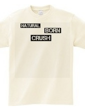 NATURAL BORN T