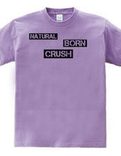 NATURAL BORN T