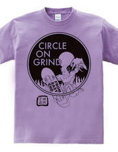 CIRCLE ON GRIND MONO