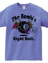 The Bomb s Eight Ball