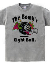 The Bomb s Eight Ball