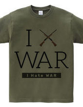 I Hate WAR