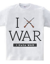 I Hate WAR