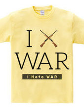 I Hate WAR