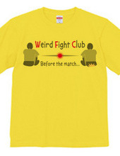 Weird  Fight  Club3