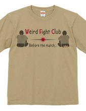 Weird  Fight  Club3