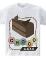 CHOCO CAKE