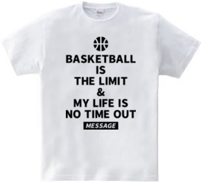 BASKETBALL IS THE LIMIT