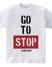 GO TO STOP campaign?