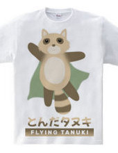 Tonda Tanuki FLYING TANUKI