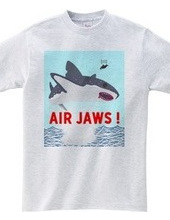 AIR JAWS ! ごー！はー！…ん？