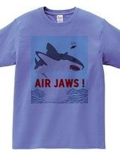 AIR JAWS ! ごー！はー！…ん？