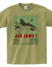 AIR JAWS ! ごー！はー！…ん？