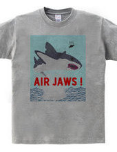 AIR JAWS ! ごー！はー！…ん？