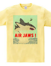 AIR JAWS ! ごー！はー！…ん？