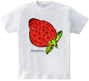 I love strawberry