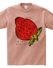 I want to go strawberry picking.