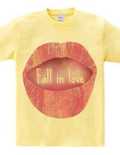 Lips  Fall in love