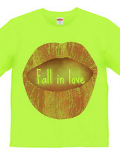 Lips  Fall in love