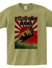 FUJIYAMA MAMA