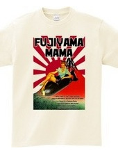 FUJIYAMA MAMA