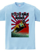 FUJIYAMA MAMA