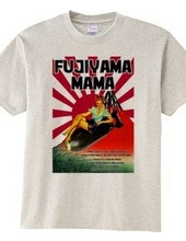 FUJIYAMA MAMA