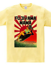 FUJIYAMA MAMA