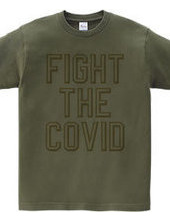 FIGHT THE COVID