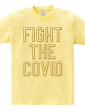 FIGHT THE COVID