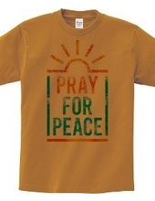 PRAY FOR PEACE