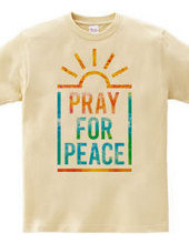 PRAY FOR PEACE