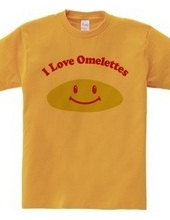 オムレツ大好き ~I Love Omelettes~