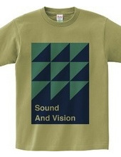 Sound And Vision