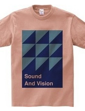 Sound And Vision