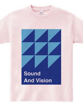 Sound And Vision